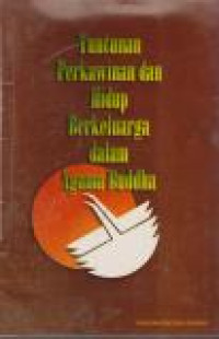 Image of Tuntunan Perkawinan dan Hidup Berkeluarga dalam Agama Buddha