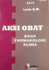 Image of Aksi Obat: Basis Farmakologi Klinis