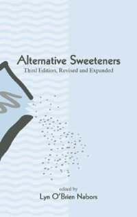 Image of Alternative Sweeteners 3rd Ed., Revisied and Expanded
