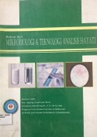 Image of Buku Ajar Mikrobiologi & Teknologi Analisis Hayati