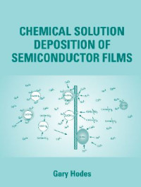Image of Chemical Solution Deposition of Semiconductor Films