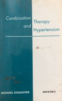 Image of Combination Therapy and Hypertension