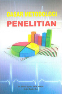 Image of Dasar Metodologi Penelitian
