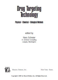Image of Drug Targeting Technology : Physical, Chemical, Biological Methods
