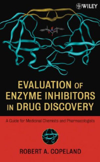 Image of Evaluation of Enzyme Inhibitors in Drug Discovery