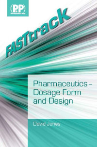 Image of FASTtrack : Pharmaceutics - Dosage Form and Design