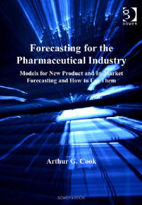 Image of Forecasting for the Pharmaceutical Industry