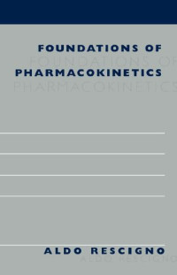 Image of Foundations of Pharmacokinetics