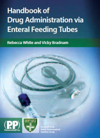 Image of Handbook of Drug Administration via Enternal Feeding Tubes