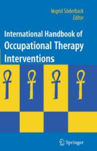 Image of International Handbook of Occupational Therapy Interventions