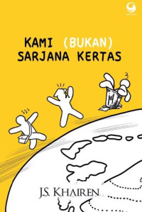 Image of Kami (bukan) Sarjana Kertas