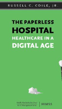 Image of Paperless Hospital : Healthcare in a Digital Age