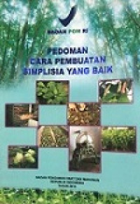 Image of Pedoman Cara Pembuatan Simplisia Yang Baik