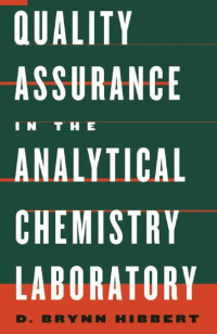Image of Quality Assurance in the Analytical Chemistry Laboratory