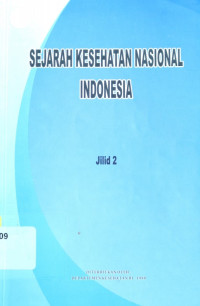 Image of Sejarah Kesehatan Nasional Indonesia Jilid 2