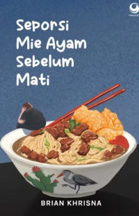 Image of Seporsi Mie Ayam Sebelum Mati