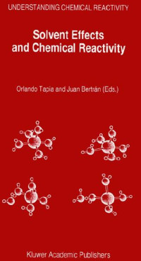 Image of Solvent Effects and Chemical Reactivity