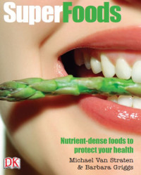 Image of Superfoods : Nutrient-dense foods to protect your health