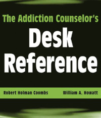 Image of The Addiction Counselor's Desk Reference